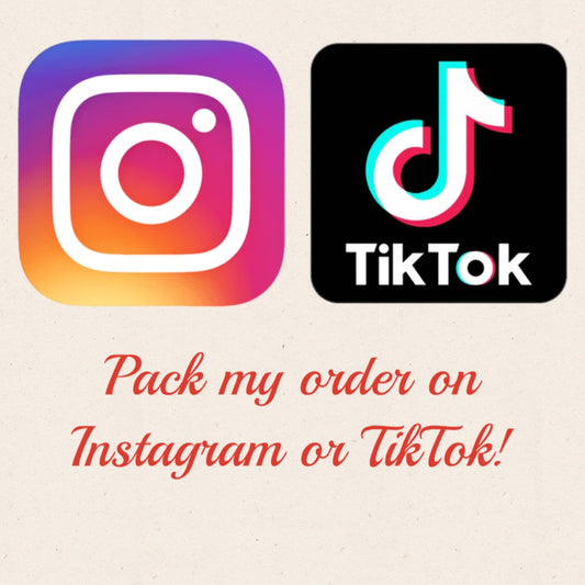 Pack my order on TikTok or Instagram
